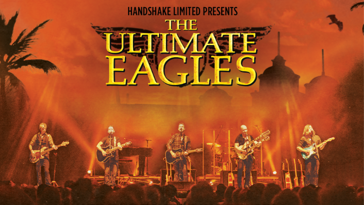 The Ultimate Eagles - view dates